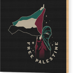Palestine Will Be Free
