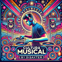 DISAXTER PODCAST #011 CULTURA MUSICAL 150BPM