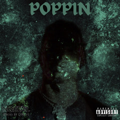 NGeeYL - Poppin [Prod. By D3Key]