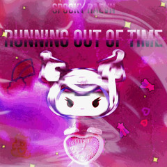Running Out of Time (prod. zyeq x vendr)