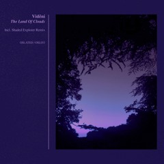 PREMIERE: Vidění - Wanderers Of The Sky [Oslated]