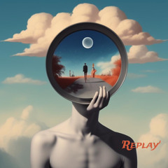 Replay