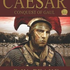 Get PDF Marching With Caesar: Conquest of Gaul by  R.W. Peake &  Marina Shipova