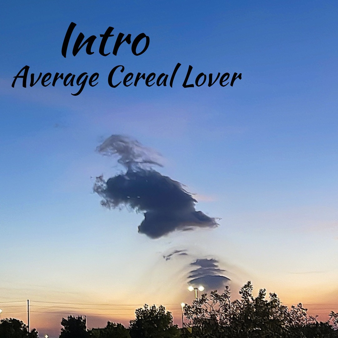 Stream Intro by Average Cereal Lover | Listen online for free on SoundCloud