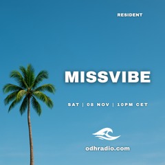 MissVibe | November 2025 | odhradio.com