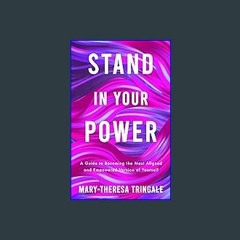 *DOWNLOAD$$ ⚡ Stand In Your Power: A Guide to Becoming the Most Aligned and Empowered Version of Y