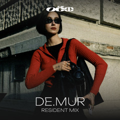 DE.MUR [RESIDENT MIX]