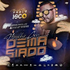 MuchoConDemasiado - Pablo Isco DJ - JG Vs AB.WAV Martes de Amigos!!!