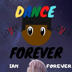 Dance Forever (Prod. Theo)