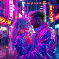 Lovers in Hypercolor