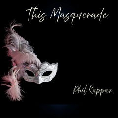 This Masquerade