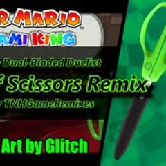 《Paper Mario: Origami King REMIX》"The Dual-Bladed Duelist" Scissors Remix (TNHGameRemixes)