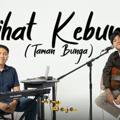 Aku Jeje - Lihat Kebunku (Taman Bunga)