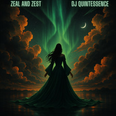 Zeal And Zest