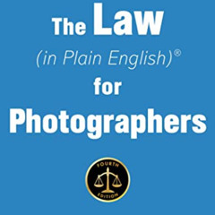 [Download] EBOOK 💓 The Law (in Plain English) for Photographers by  Leonard D. DuBof