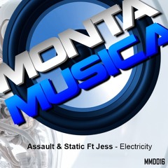 Assault & Static Ft Jess - Electricity