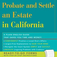 @( Probate and Settle an Estate in California, Legal Survival Guides  @Online(