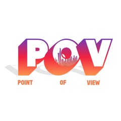 Point Of View Week 7