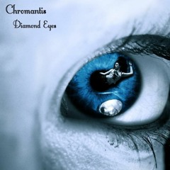 Chromantis Diamond Eyes.WAV