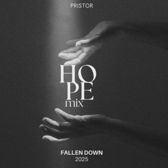 Fallen Down Hope mix