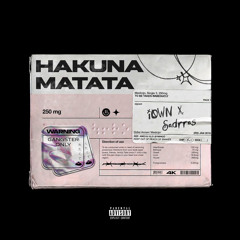 Hakuna Matata (Ft.Sadra)