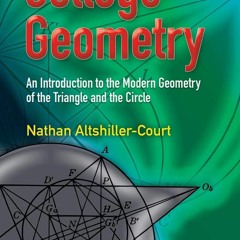 book[READ] College Geometry: An Introduction to the Modern Geometry of the