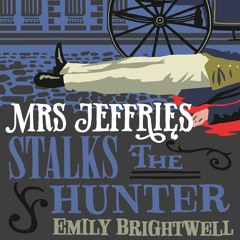 Mrs Jeffries Stalks the Hunter by Emily Brightwell, read by Marlene Sidaway (Audiobook extract)