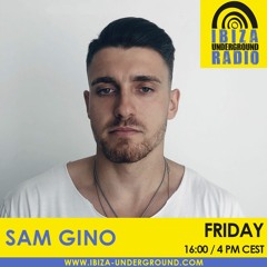 Sam Gino @ Ibiza Underground Radio Vol. 1