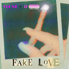 Fake love( Prod.Donnie Katana)