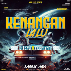 Kenangan Terindah #FEBRIYANI RIBU - ( Jagur Mix X BIMA SITEPU ) VIP