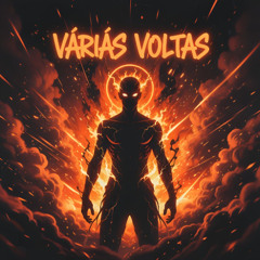 VÁRIAS VOLTAS - SLOWED