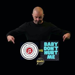 KEVIN DE FRIES & MAU P Vs ANNE MARIE - Metro VS Baby Don't Hurt Me MAESTRO !! Filtered Preview !!