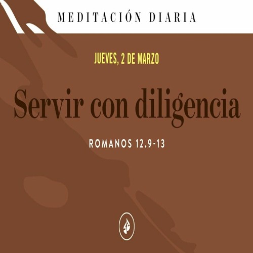 Stream Meditación Diaria Marzo 2 by EL CULTO DE HOY
