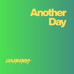 Another Day - Donamaria (Preview)