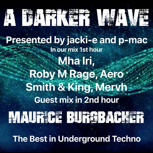 #310 A Darker Wave 23-01-2021 with guest mix 2nd hour by Maurice Burgbacher
