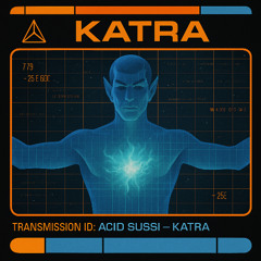 Acid Sussi - Katra