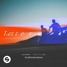 Lucas & Steve-Letters | Soulstrobe Remix
