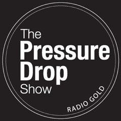 The Pressure Drop Show 26th May 2025