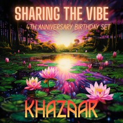 "Sharing the Vibes" 4th Anniversary Ecstatic Celebration
