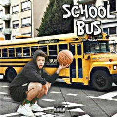 School Bus - Lil Mosey(without Stash)