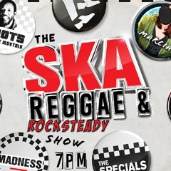 The Ska, Reggae & Rocksteady Show 20.01.21