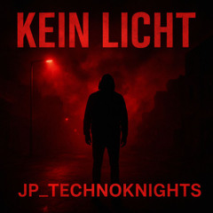 KEIN LICHT