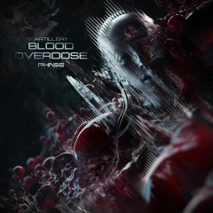Blood Overdose EP - Phase Records