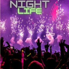 NIGHTLIFE