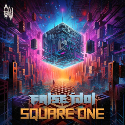 False Idol - SQUARE ONE
