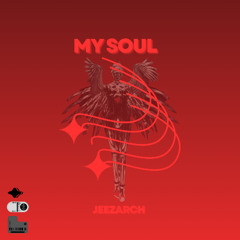 MY SOUL
