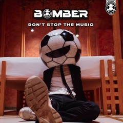Bomber - Don't Stop The Music