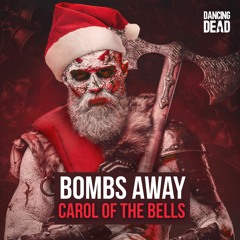 Bombs Away - Carol Of The Bells