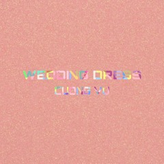 Wedding Dress (Cuong Vu Remix)