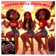 GROOVY SOCA QUICK MIIX
